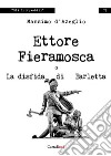 Ettore Fieramosca o la disfida di Barletta libro