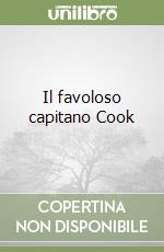 Il favoloso capitano Cook