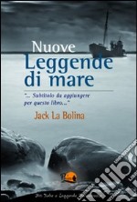 Leggende di mare libro