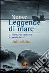 Leggende di mare libro