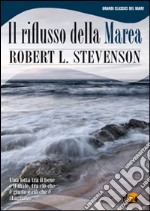 Il riflusso della marea libro