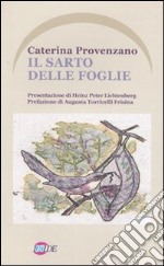 Il Sarto delle foglie libro