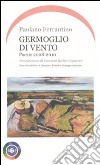 Germoglio di vento. Poesie 2008-2010 libro