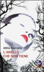 L'anello che non tiene libro