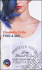 Fino a qui libro