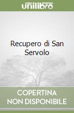 Recupero di San Servolo