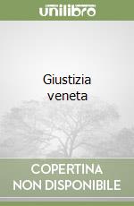 Giustizia veneta libro