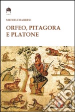 Orfeo, Pitagora e Platone libro