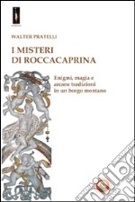 I misteri di Roccacaprina