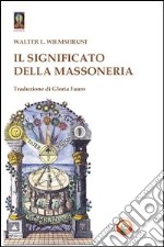 Il significato della massoneria