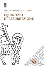 Equinozio di resurrezione libro