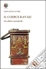 IL codice Kavad. Un affare ancestrale libro