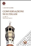 L'Islam e l'Europa e altri saggi libro