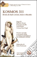 Kosmos 315. Rivista di studi esoterici, storici e filosofici (2014). Vol. 2 libro