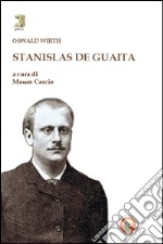 Stanislas De Guaita libro