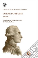 Opere postume. Vol. 1 libro