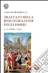 Trattato della reintegrazione degli esseri libro