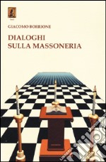 Dialoghi sulla massoneria