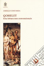 Qohelet. Una lettura non convenzionale