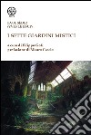I sette giardini mistici libro