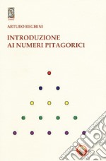 Introduzione ai numeri pitagorici libro