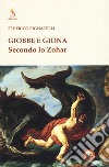 Giobbe e Giona secondo lo Zohar libro