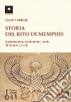 Storia del rito di Memphis libro