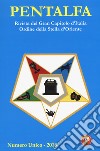 Pentalfa. Rivista del Gran Capitolo d'Italia, Ordine della Stella d'Oriente. 2018 libro