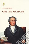 Goethe massone libro