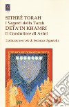 Sithré Torah (I segreti della Torah)-Deta'in Khamri (Il conduttore di asini) libro di Pignatelli F. (cur.)