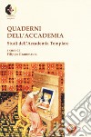 Quaderni dell'accademia. Studi dell'Accademia Templare libro