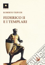 Federico II e i templari libro