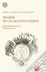 Diario di un eletto Cohen libro