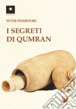 I segreti di Qumran libro