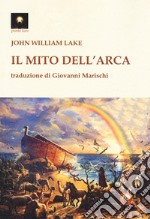 Il mito dell'arca libro