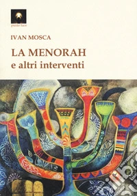 La menorah e altri interventi