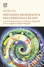 Necessità matematica dell'esistenza di Dio libro