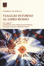 Viaggio intorno al Libro rosso libro