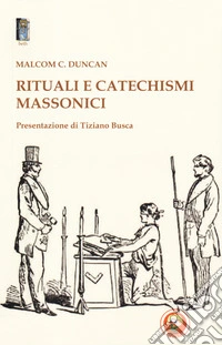 Rituali e catechismi massonici