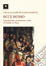 Ecce homo. Il nuovo uomo libro