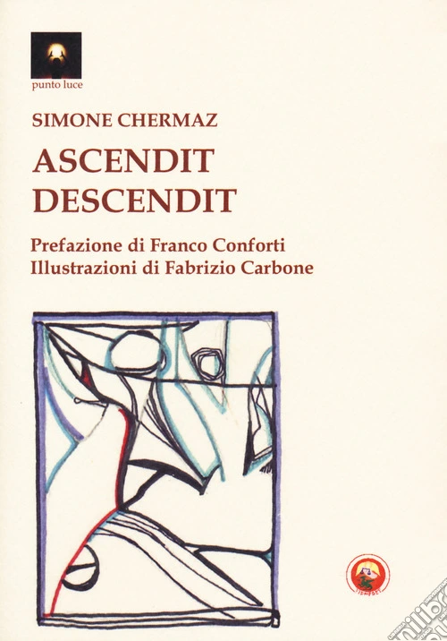 Ascendit. Descendit