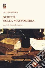 Scritti sulla massoneria libro