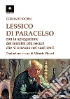 Lessico di Paracelso. Con la spiegazione dei termini più oscuri che si trovano nei suoi testi libro