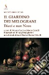 Il giardino dei melograni. Dieci e non nove libro di Cordovéro Moïse Cascio M. (cur.) Cerulli M. (cur.)