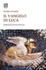 Il Vangelo di Luca