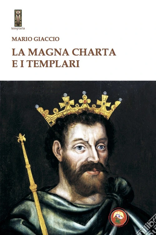 La Magna Charta e i Templari