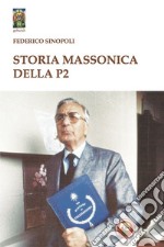 Storia massonica della P2 libro