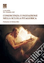 Conoscenza e iniziazione nella scuola pitagorica