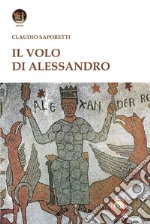 Il volo di Alessandro libro