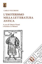 L'esoterismo nella letteratura antica libro